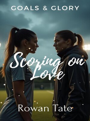 cover image of Scoring on Love